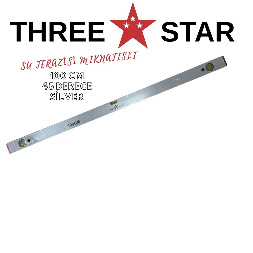 THREE STAR MIKNATISLI SU TERAZİSİ 45 DERECELİ 100 CM SİLVER