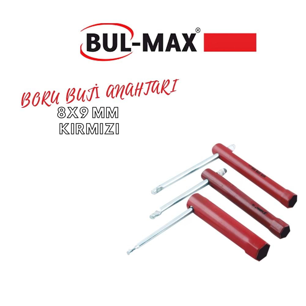 BUL-MAX BORU BUJİ ANAHTARI 8*9 KIRMIZI
