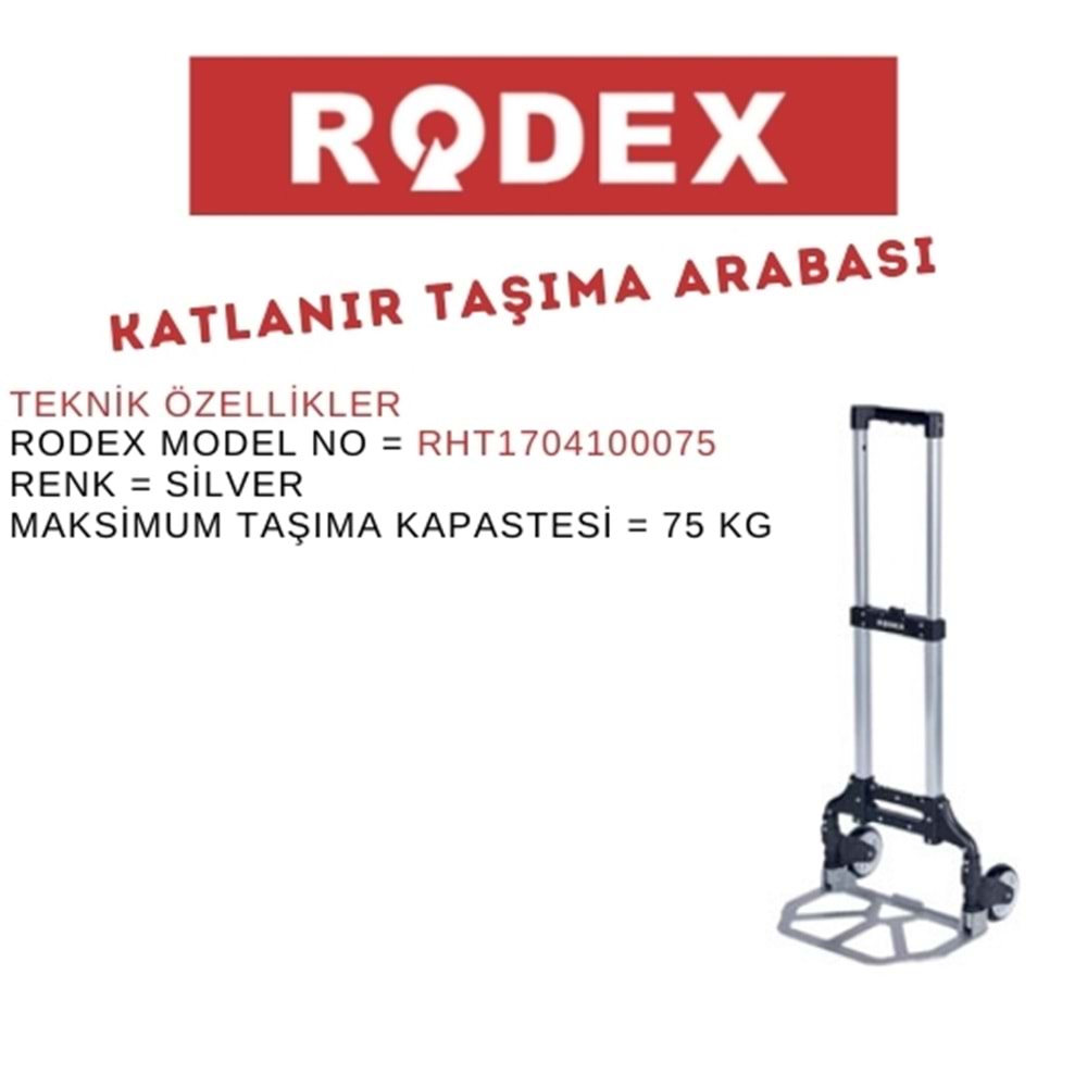 RODEX KATLANIR TAŞIMA ARABASI 75 KG SİLVER RHT1704100075