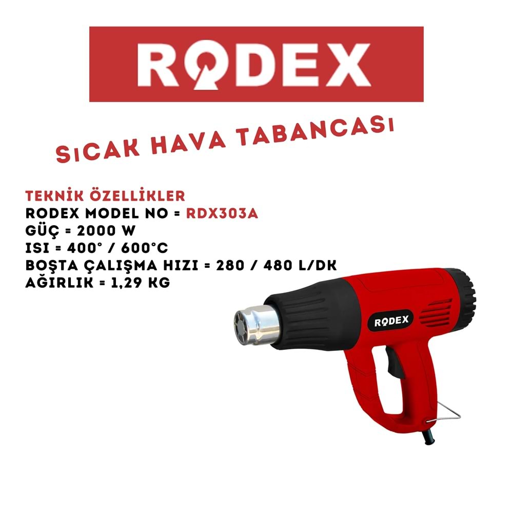 RODEX HAVA TABANCASI SICAK ÜFLEME 300-600°C 2000W RDX303A