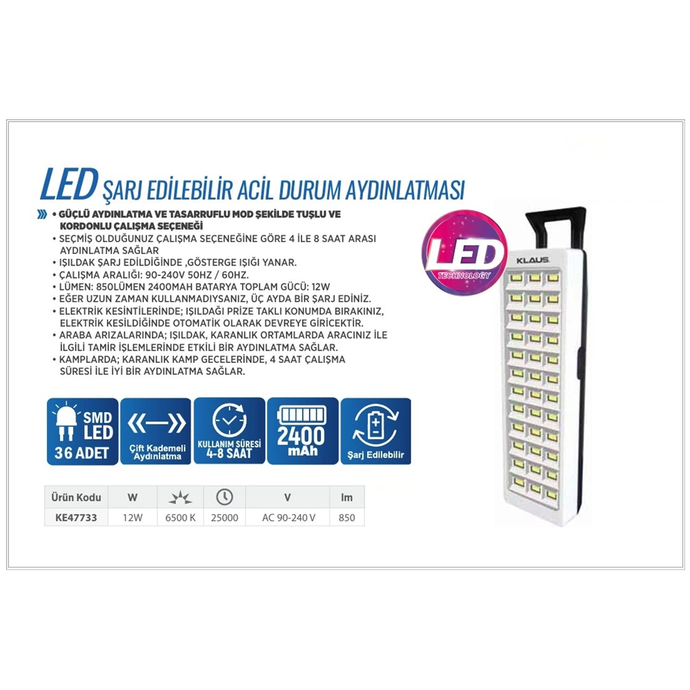 IŞILDAK-LED-ŞARJLI-12W-2400 MA-KLAUS-BEYAZ