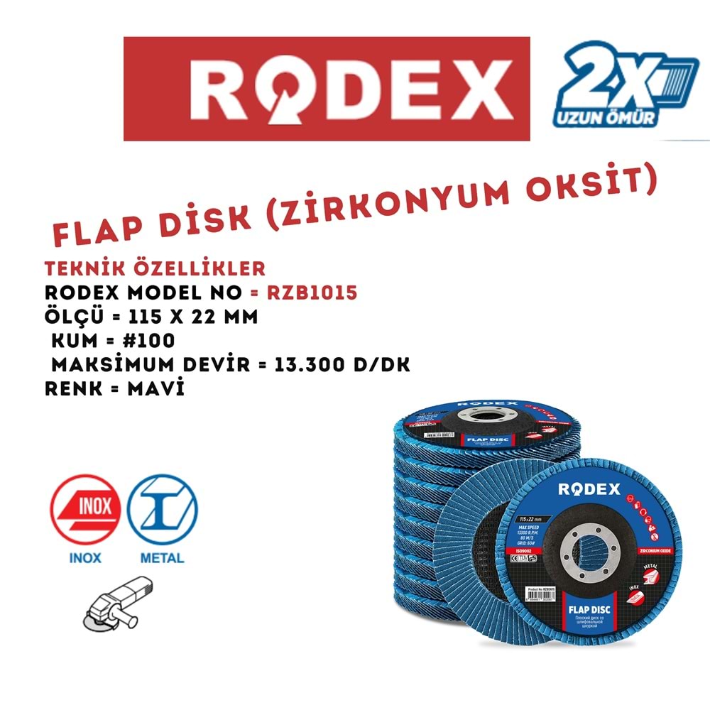 RODEX OKSİT MAVİ ZİRKONYUM FLAP DİSK 115 MM 100# MAVİ RZB1015