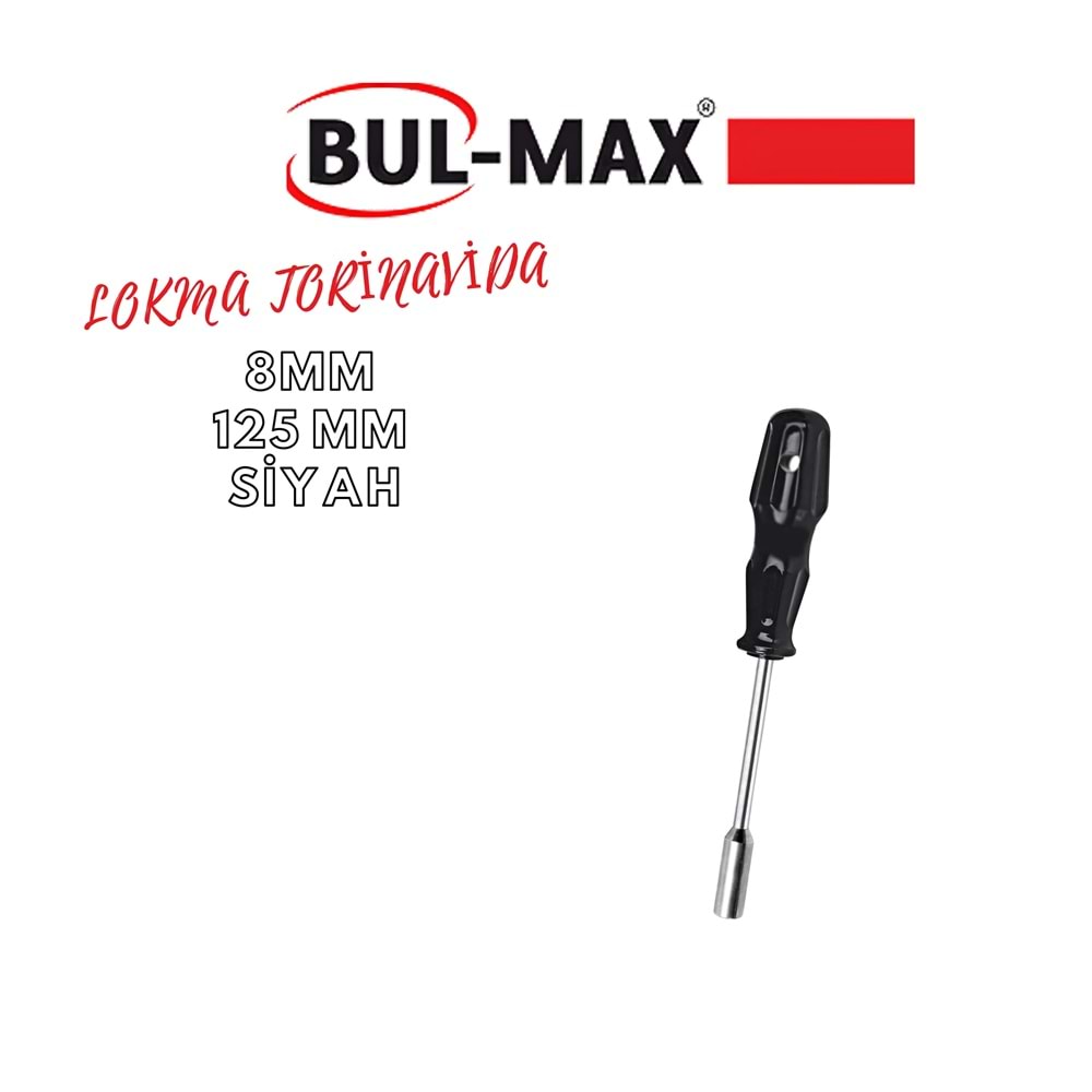 BUL-MAX LOKMA TORNAVİDA 8*125 MM SİYAH
