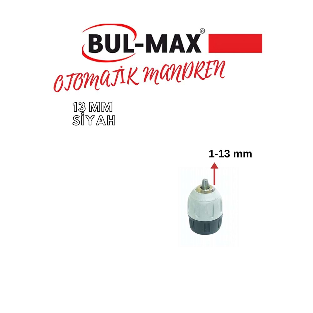 BUL-MAX OTOMATİK MANDREN SET 13 MM GRİ-SİYAH