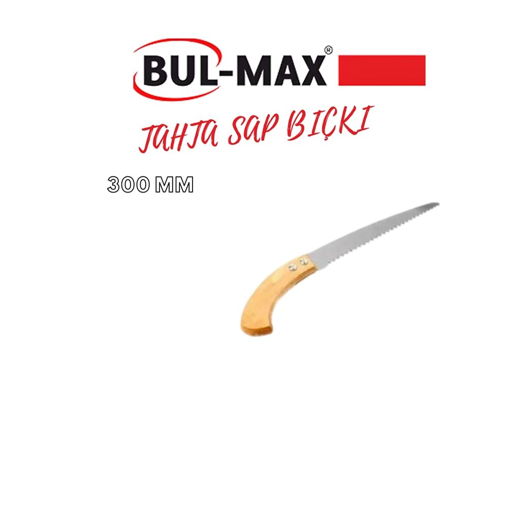 BUL-MAX TAHTA SAP ÇEKME BIÇKI 300 MM