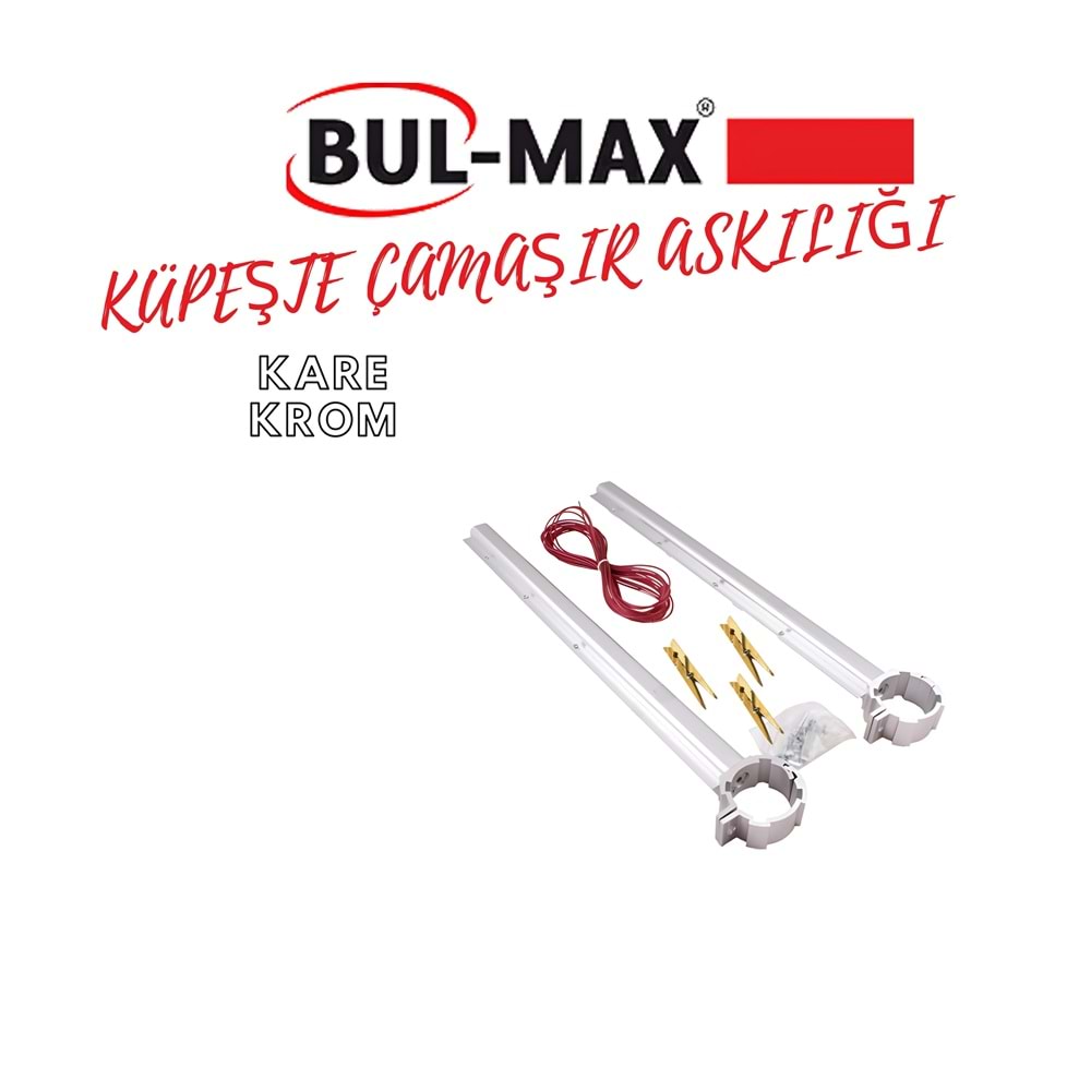 BUL-MAX KÜPEŞTE ÇAMAŞIR ASKILIĞI KARE KROM