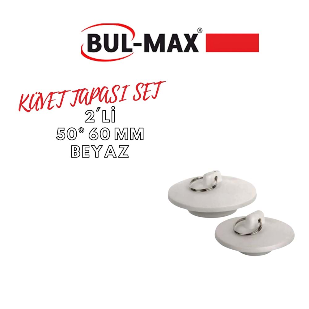 BUL-MAX KÜVET TAPASI SET 2'Lİ 50*60 MM BEYAZ