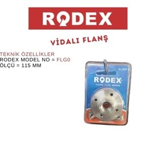 RODEX VİDALI FLANŞ 115 MM SİLVER FLG01