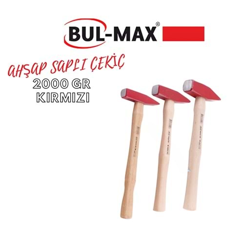BUL-MAX AHŞAP SAPLI ÇEKİÇ 2000 GR KIRMIZI