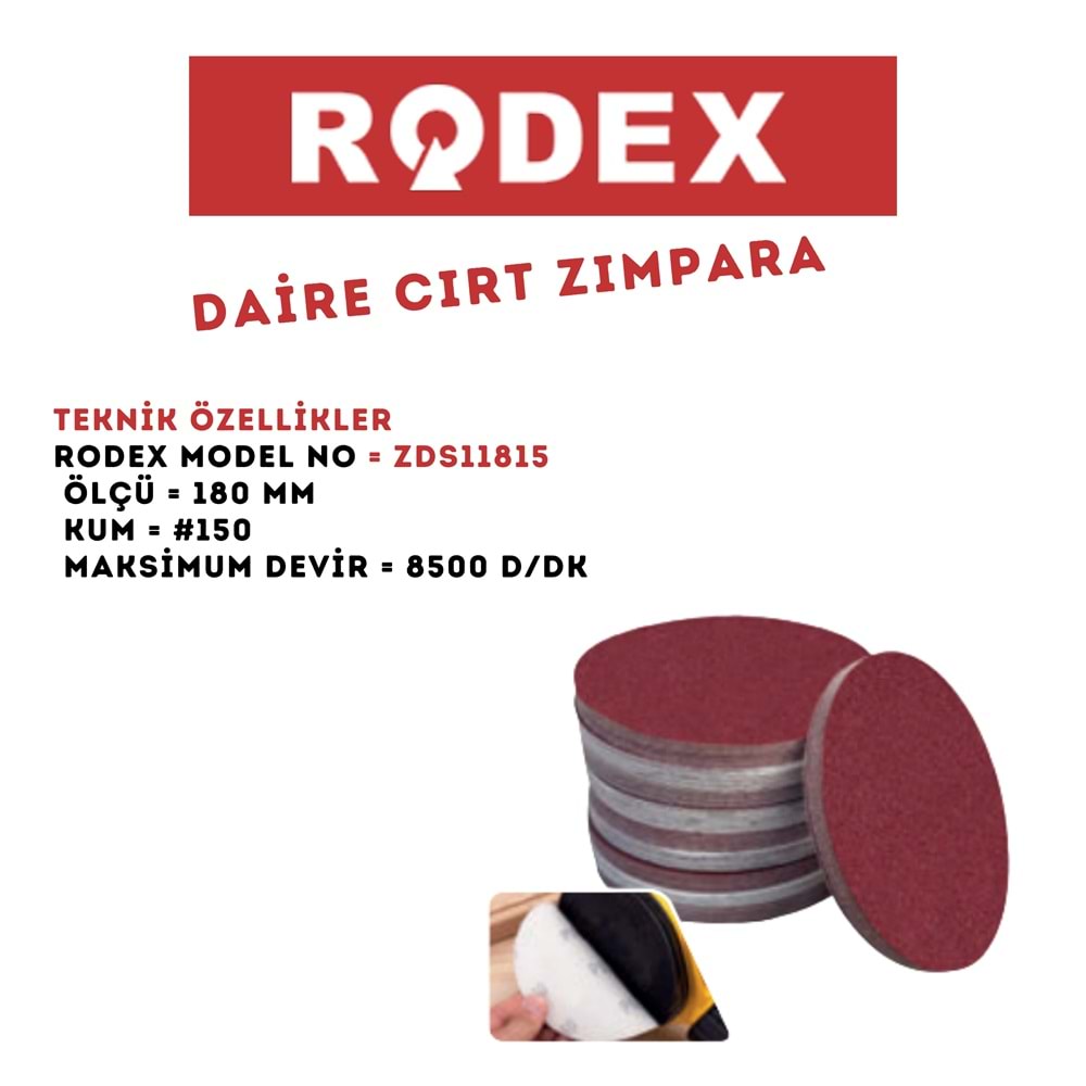 RODEX DAİRE CIRT ZIMPARA 180 MM*150 KUM KIRMIZI ZDS11815