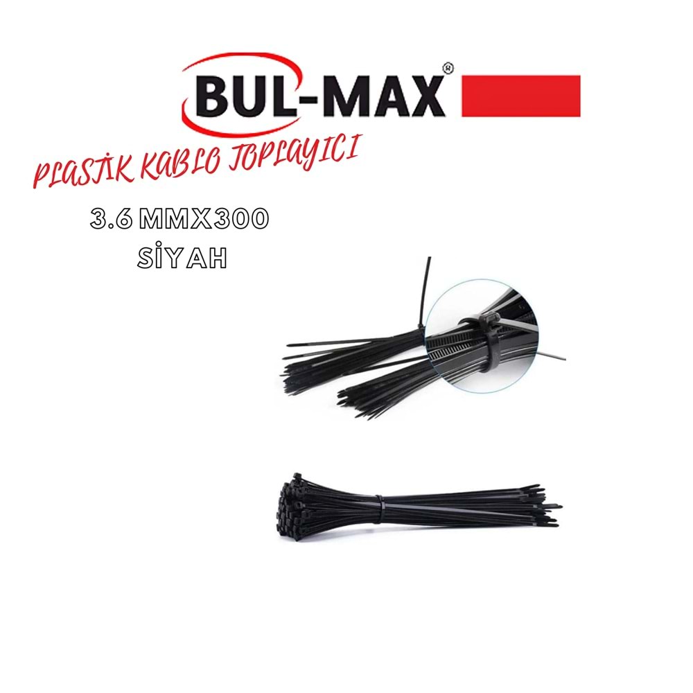 KABLO TOPLAYICI PLS 3.6*300 SİYAH BUL-MAX